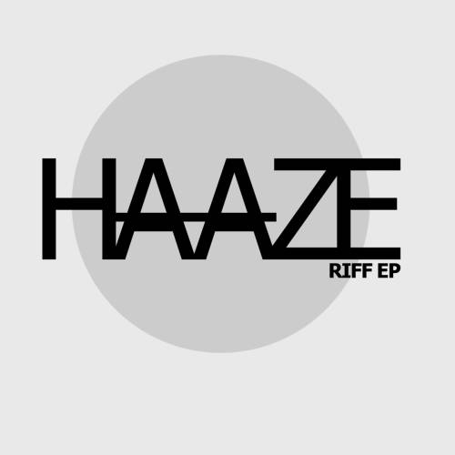 Haaze : Riff EP